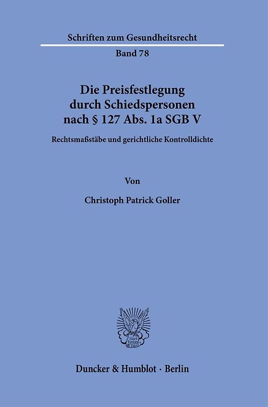 Die Preisfestlegung durch Schiedspersonen nach § 127 Abs. 1a SGB V
