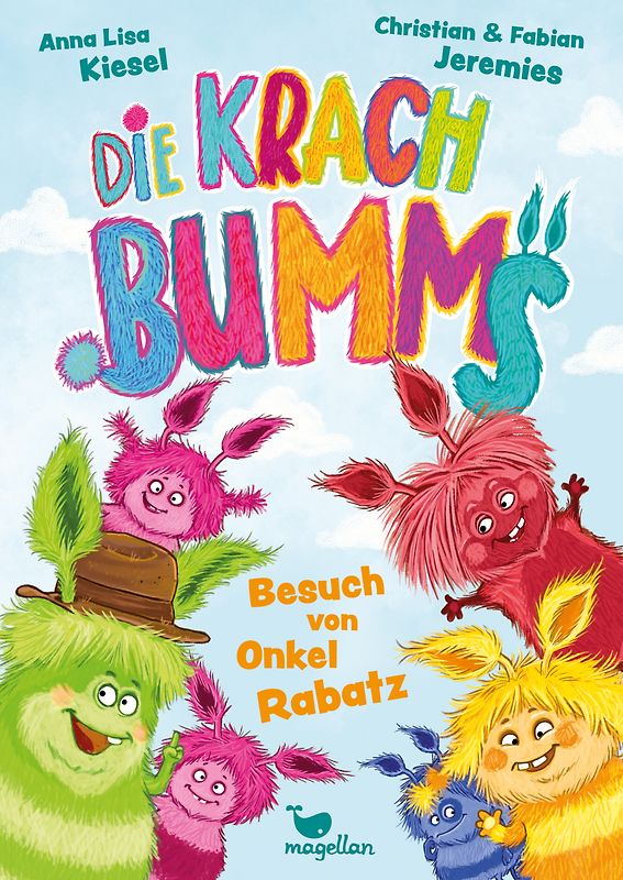 Die Krachbumms - Besuch von Onkel Rabatz