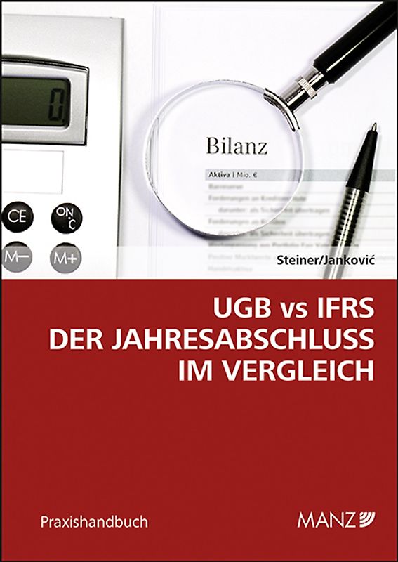 UGB vs IFRS Der Jahresabschluss im Vergleich