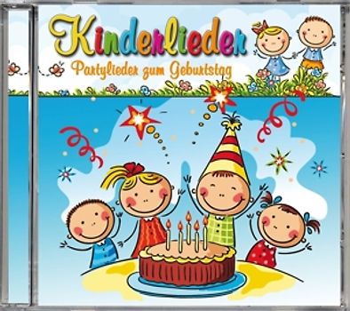 Kinderlieder-Partylieder zum Geburtstag