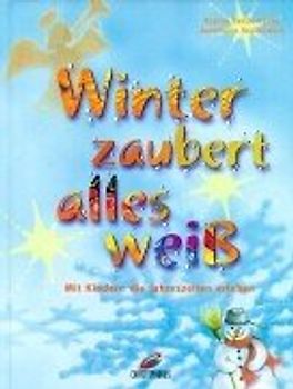 Winter zaubert alles weiss