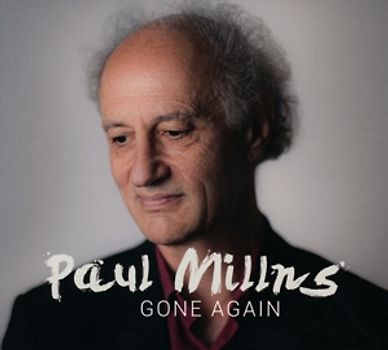 Millns,Paul - Gone Again