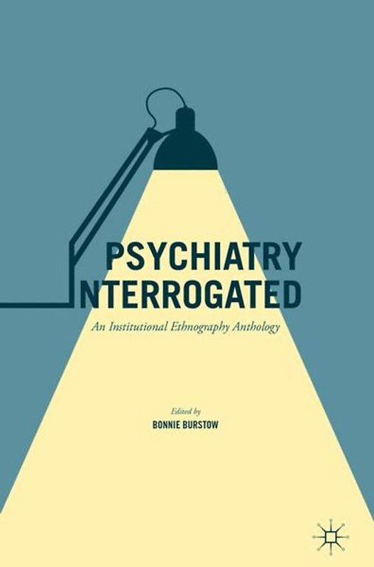 Psychiatry Interrogated