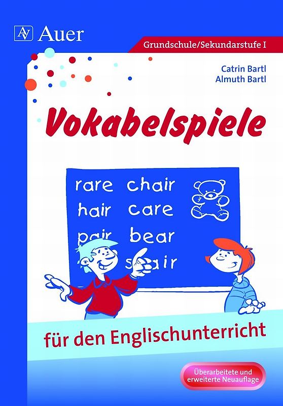 Vokabelspiele für den Englischunterricht in der Grund- und Hauptschule