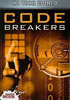 Hi Tech World: Code Breakers