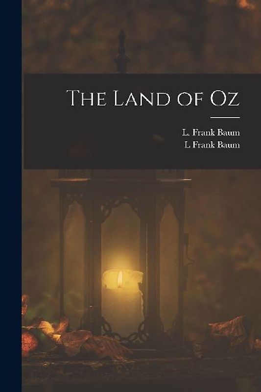 The Land of Oz