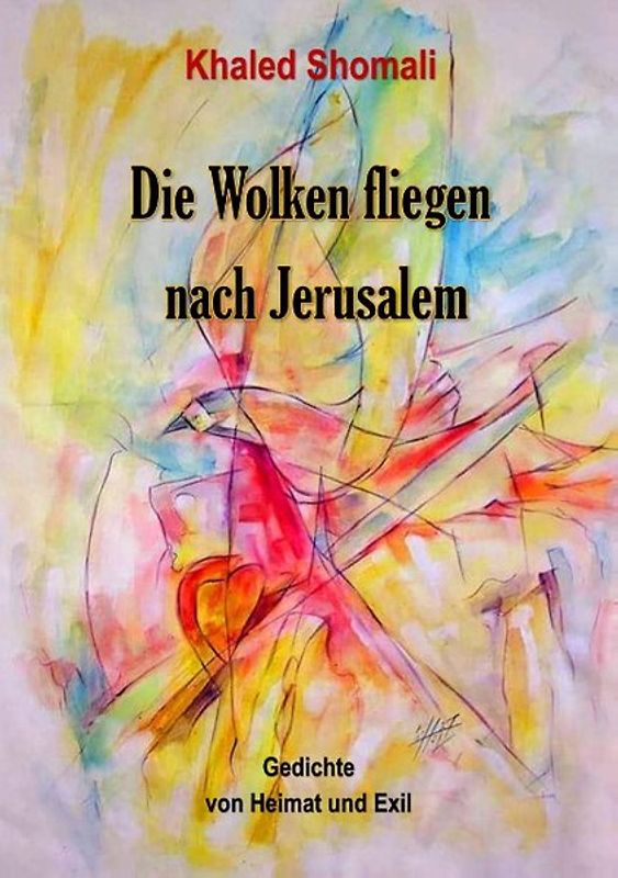 Die Wolken fliegen nach Jerusalem