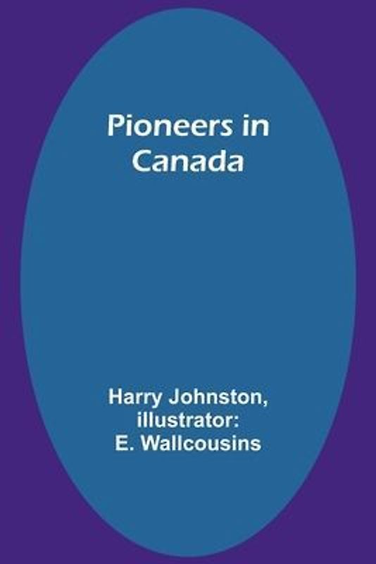 Pioneers in Canada