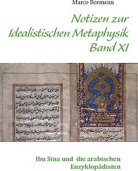 Notizen zur Idealistischen Metaphysik XI