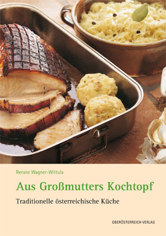 Aus Großmutters Kochtopf