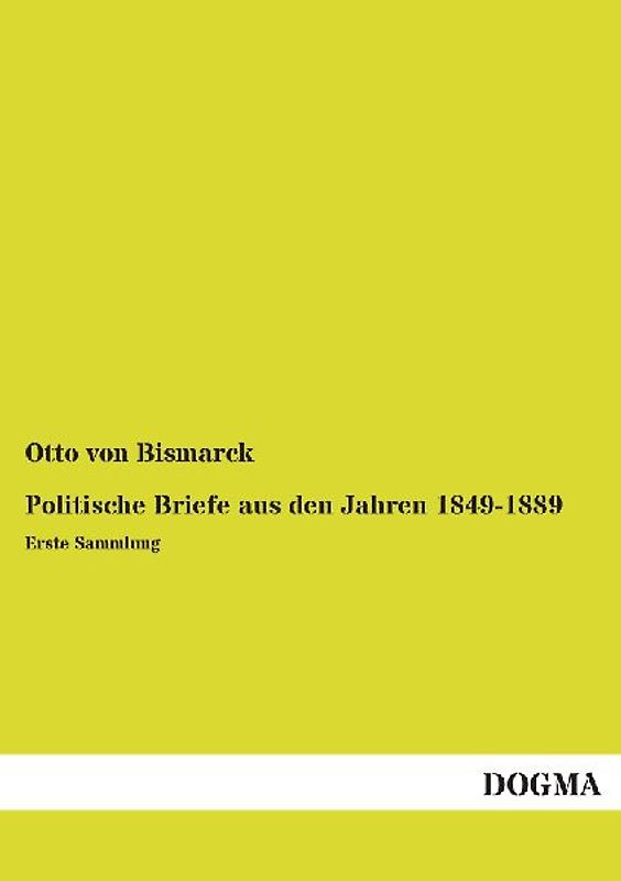 Politische Briefe aus den Jahren 1849-1889