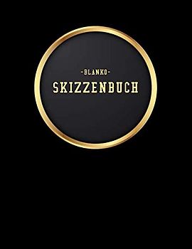 Blanko Skizzenbuch: Blanko Skizzenbuch für Künstler A4 mit Register zum Selbstgestalten - Künstlerisches modernes schwarzes Softcover Matt - ... für kreative Menschen, Künstler und Maler