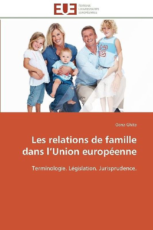 Les relations de famille dans l'Union européenne
