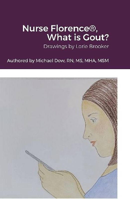 Nurse Florence®, What is Gout?