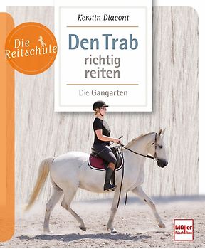 Den Trab richtig reiten
