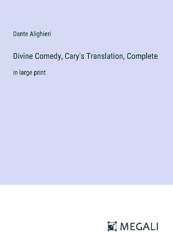 Divine Comedy, Cary's Translation, Complete