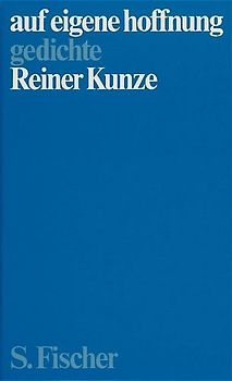 auf eigene hoffnung. gedichte