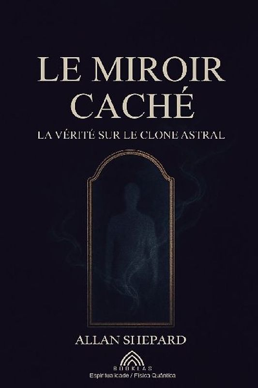 Le Miroir Caché