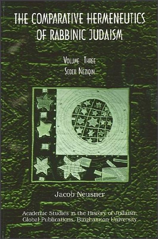 The Comparative Hermeneutics of Rabbinic Judaism