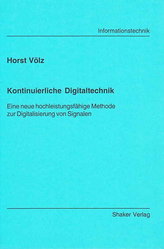 Kontinuierliche Digitaltechnik