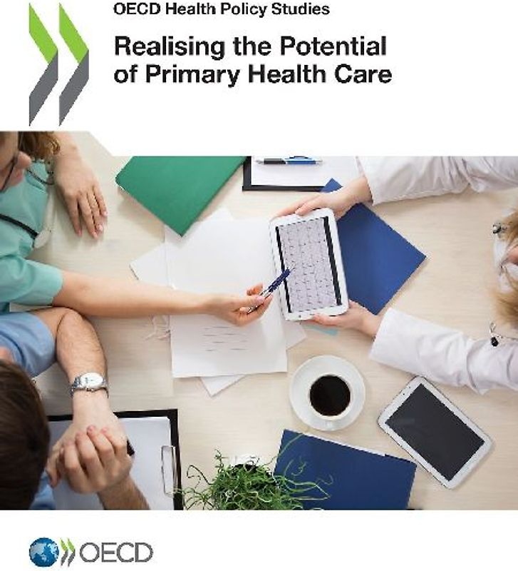 Realising the Potential of Primary Health Care