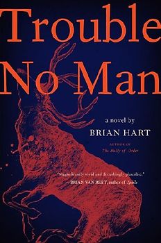 Trouble No Man