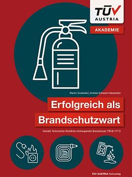 Erfolgreich als Brandschutzwart