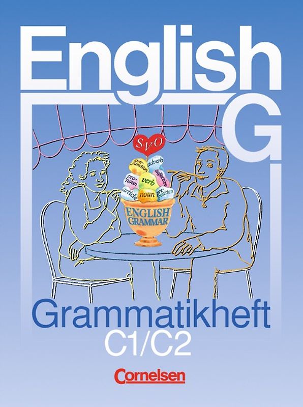 English G. Ausgabe C / Band 1/2: 1./2. Lernjahr - Grammatikheft