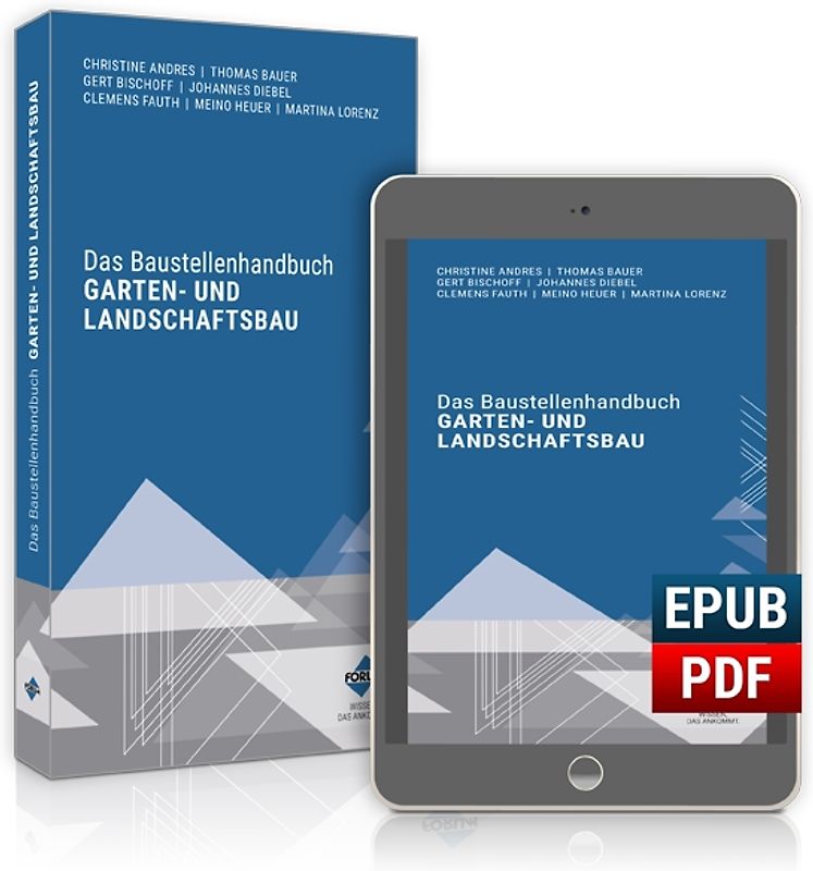 Das Baustellenhandbuch für den Garten- und Landschaftsbau
