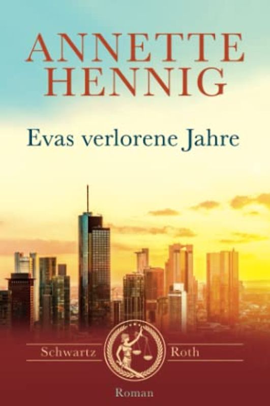 Evas verlorene Jahre