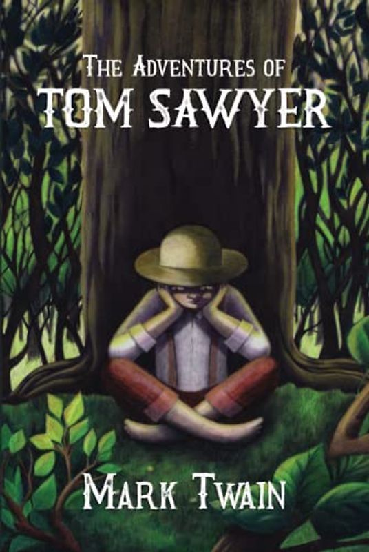 The Adventures of Tom Sawyer