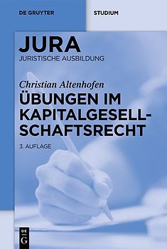 Übungen im Kapitalgesellschaftsrecht