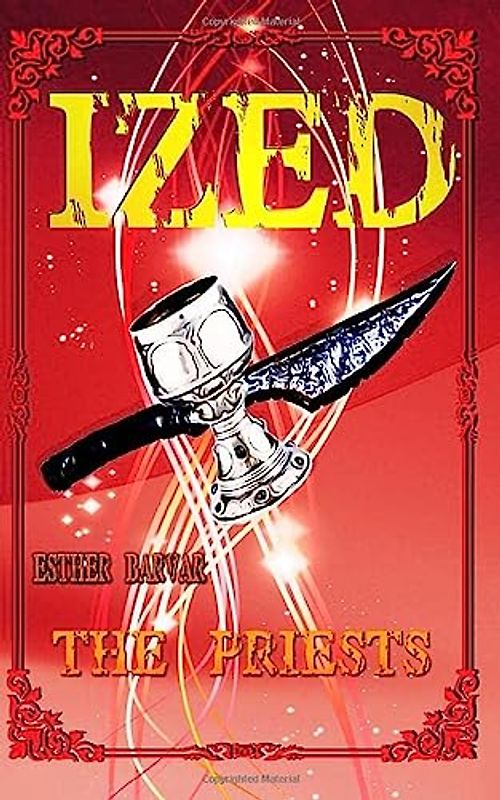 The Priests (Ized, Band 3)