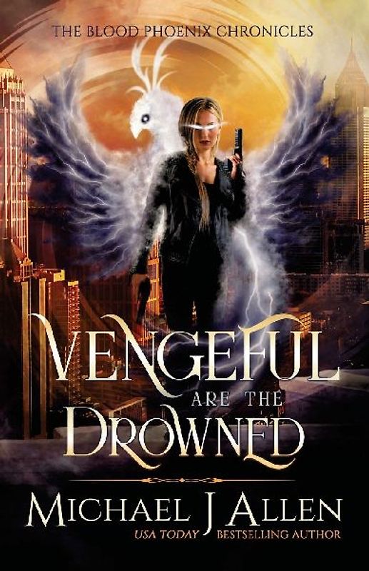 Vengeful are the Drowned