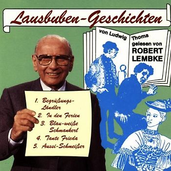 Robert Lembke - Lausbubengeschichten
