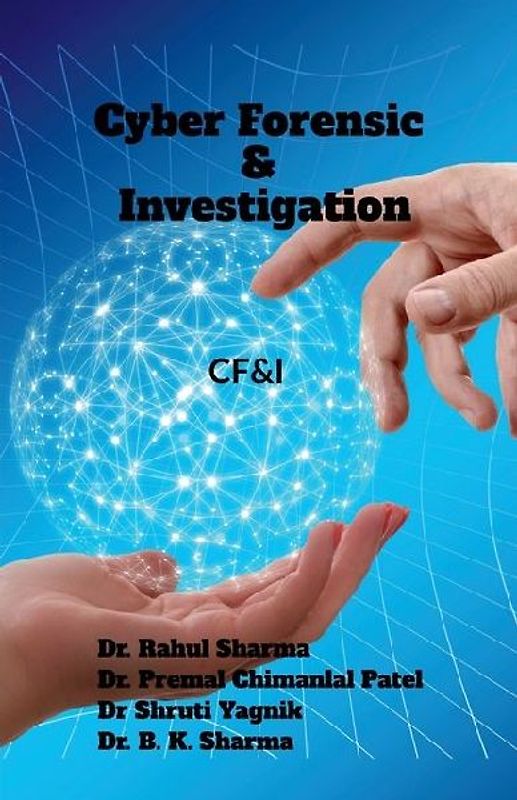 Cyber Forensic & Investigation