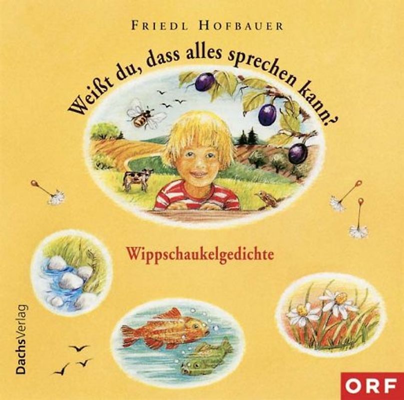 Weisst du, dass alles sprechen kann?