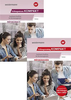 Prüfungswissen kompakt / Prüfungswissen KOMPAKT + Prüfungstraining KOMPAKT - Kaufmann/Kauffrau für Büromanagement