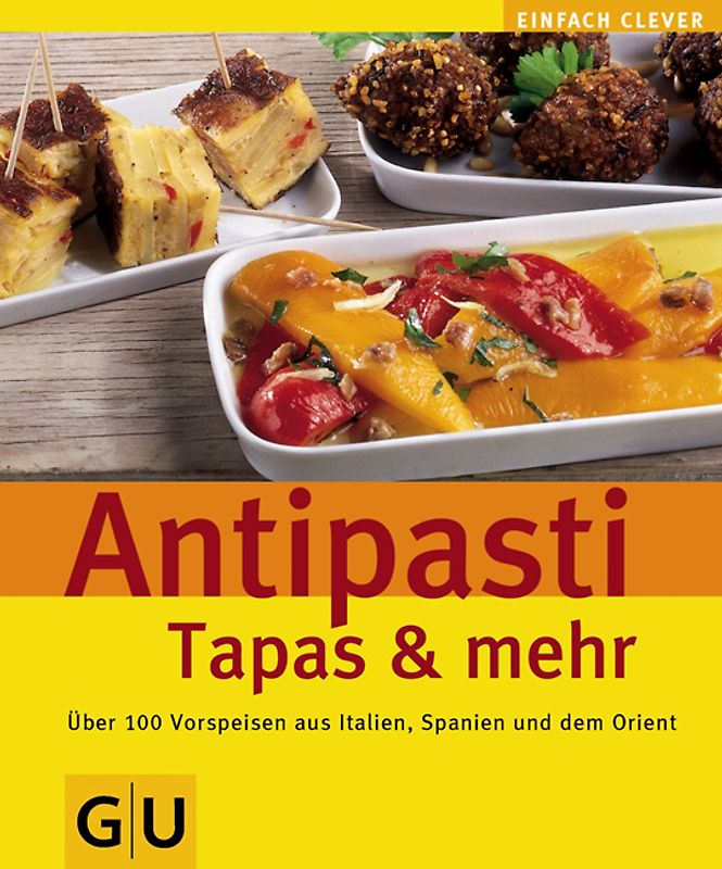 Antipasti, Tapas und mehr