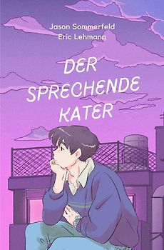 Der sprechende Kater / Der sprechende Kater Band 1