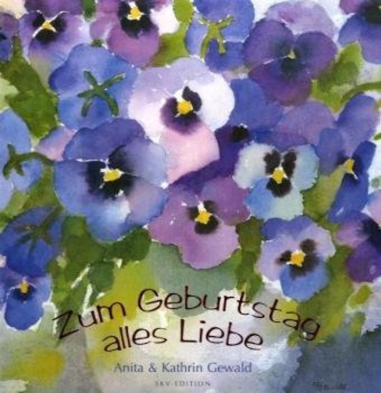 Zum Geburtstag alles Liebe