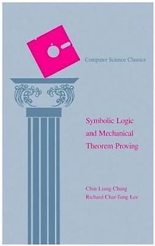 Symbolic Logic and Mechanical Theorem Proving