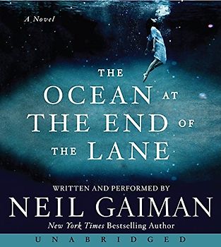 The Ocean at the End of the Lane CD: A Novel