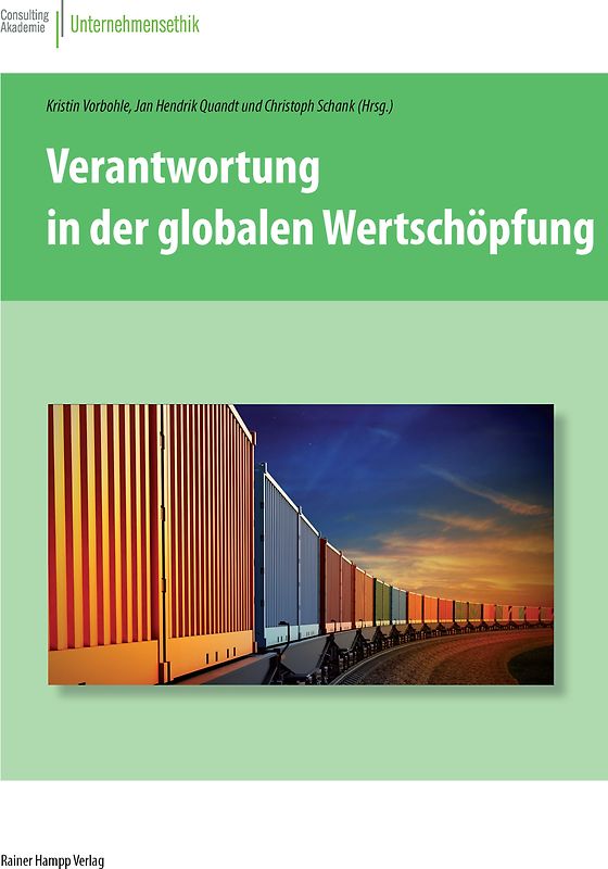 Verantwortung in der globalen Wertschöpfung