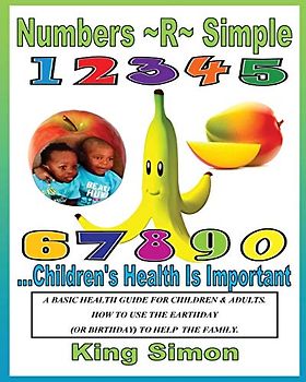 Numbers R Simple Children's Health are Important: Children's Health are Important
