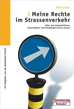 Meine Rechte im Strassenverkehr