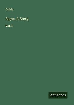 Signa. A Story