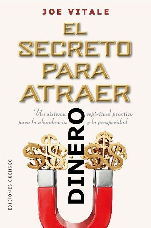 Secreto Para Atraer Dinero, El