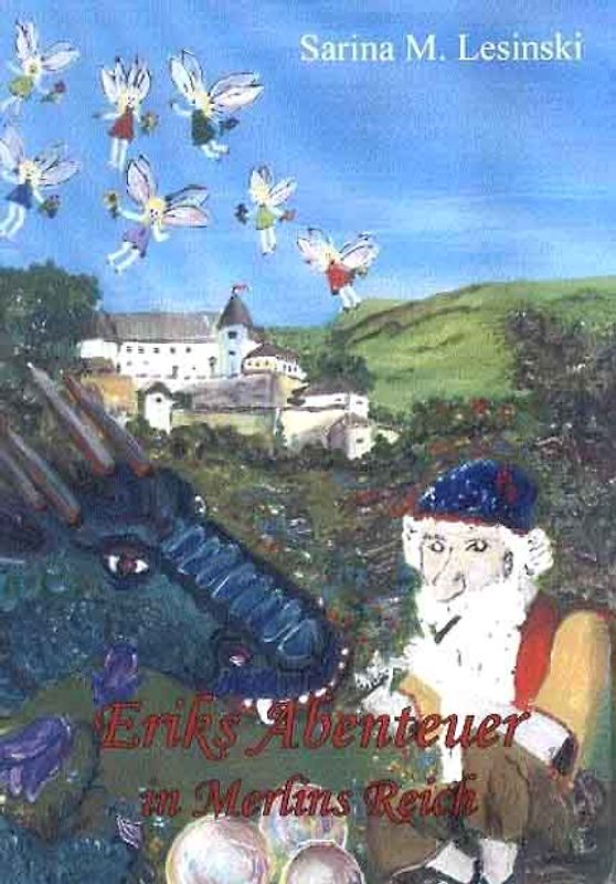 Eriks Abenteuer in Merlins Reich