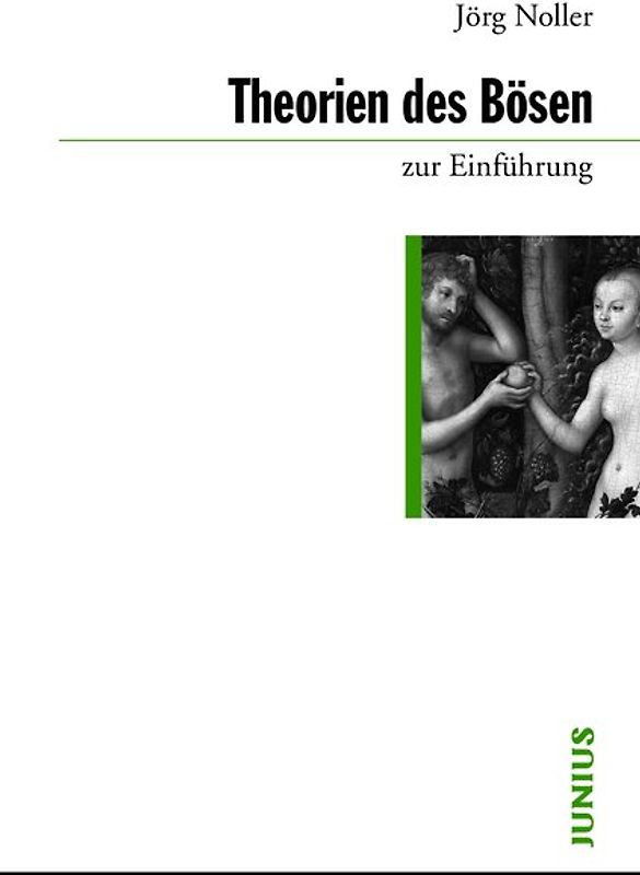 Theorien des Bösen zur Einführung